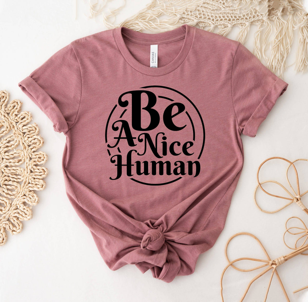 Be A Nice Human T-Shirt - product photo
