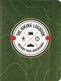 The Hiking Logbook: Record Your Adventures, green front cover